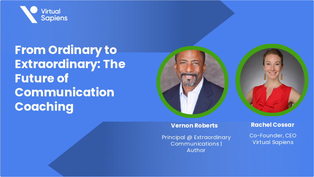 From Ordinary to Extraordinary: The Future of Communication Coaching​​