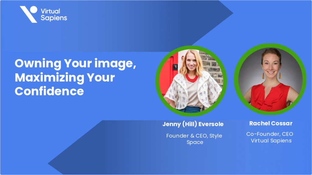 Owning Your Image, Maximizing Your Confidence​