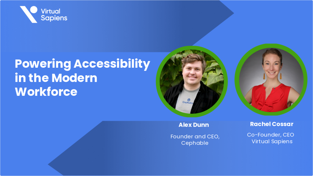 Powering Accessibility in the Modern Workforce​