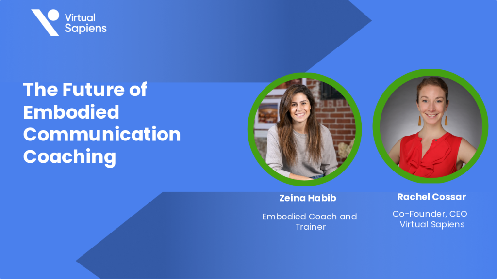 The Future of Embodied Communication Coaching​