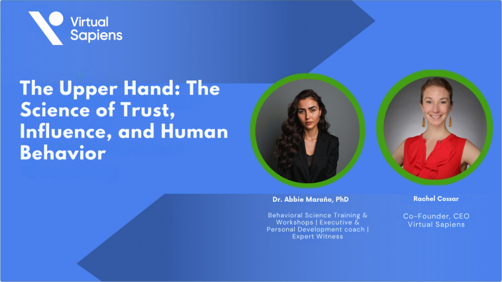 The Upper Hand: The Science of Trust, Influence, and Human Behavior