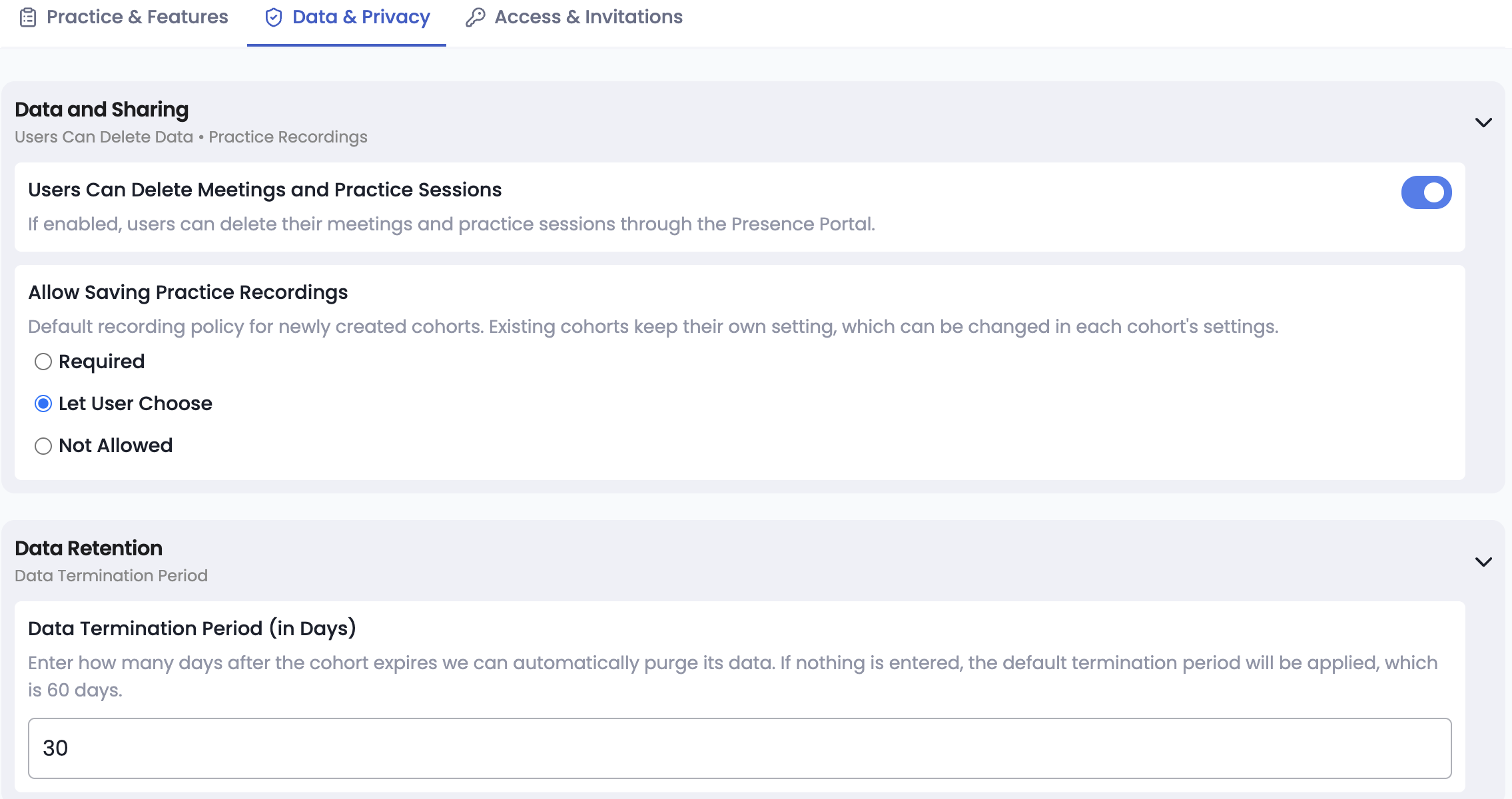 The Data and Privacy tab of the Virtual Sapiens admin settings, showing controls for whether users can delete their own meetings and practice sessions, the default recording policy for new cohorts, and the data termination period after a cohort expires.