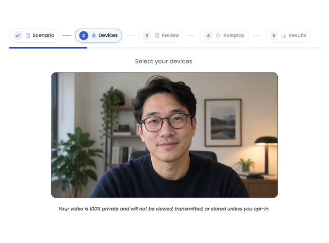 The Virtual Sapiens roleplay set-up, on step 2 of 5, Devices. A camera preview shows a person at a desk, and beneath it the line: Your video is 100% private and will not be viewed, transmitted, or stored unless you opt-in.